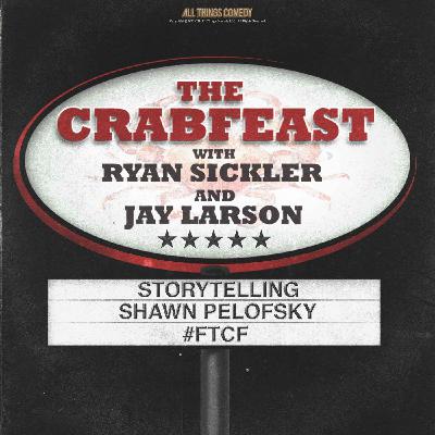 The CrabFeast 336: Shawn Pelofsky The CrabFeast 336: Shawn Pelofsky