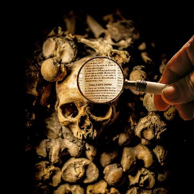 Episode 174: Dead Bones Do Tell Tales Episode 174: Dead Bones Do Tell Tales