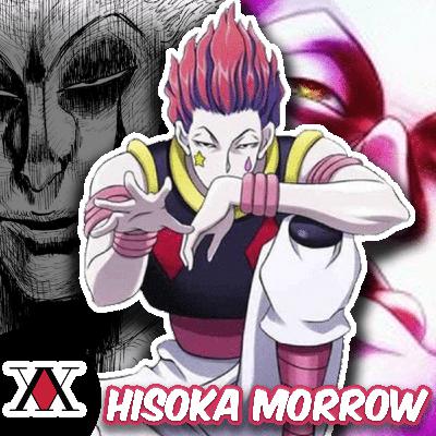 Character Retrospective: Hisoka Morrow (w/ No Operator)