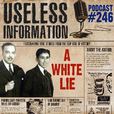 A White Lie - UI Podcast #246