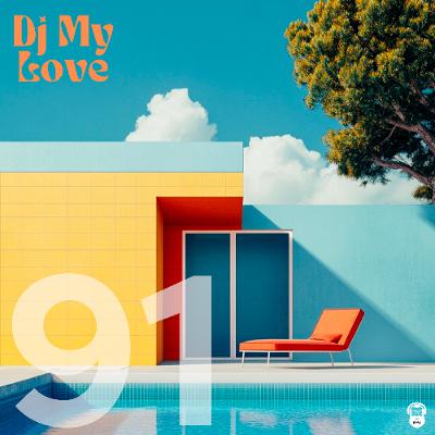 tape #91 • DJMyLove