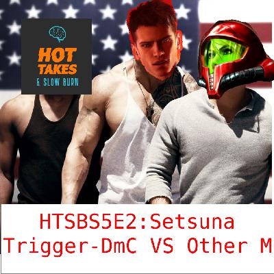 Setsuna Trigger : DmC VS Other M