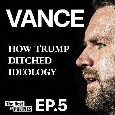 The Real JD Vance: How Trump Ditched Ideology (Part 5)