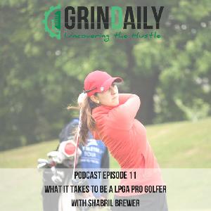 Episode 11: What it Takes to Be A LPGA Pro Golfer