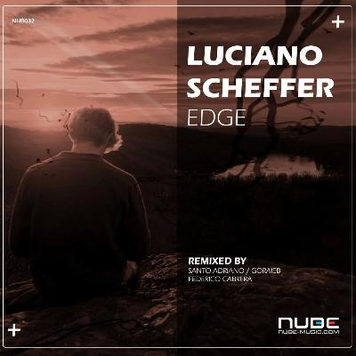Luciano Scheffer - Edge * Played by Hernan Cattaneo