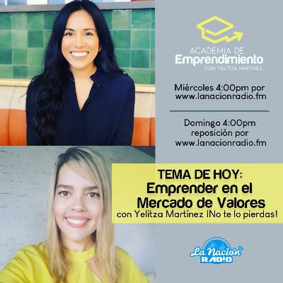 Emprender en el Mercado de Valores con Ana Lucía Chaverría