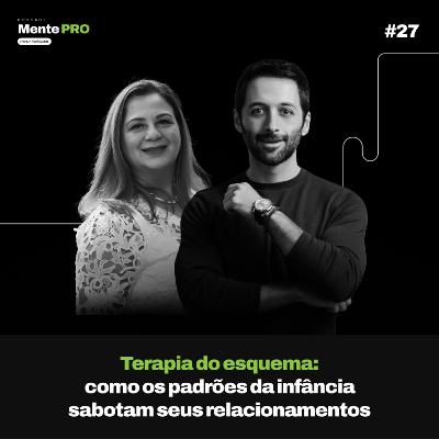 TERAPIA DO ESQUEMA: Como os padrões da infância sabotam seus relacionamentos