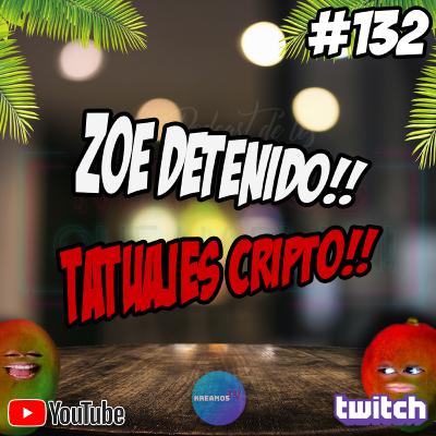 #EP132 - ¿CAE LA GENERACION ZOE? SE TATUAN TO THE MOON! #EP132 - ¿CAE LA GENERACION ZOE? SE TATUAN TO THE MOON!