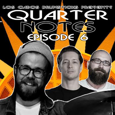 Quarter Notes 06: Percussions w/ Dwayne Gretzky's Adam Hindle