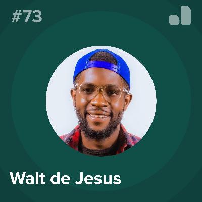Walt de Jesus - #73