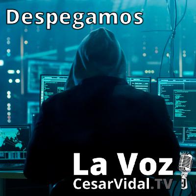 Despegamos: Tras el COVID llega la ciberpandemia: la Agenda de Davos siembra el terror - 12/03/21