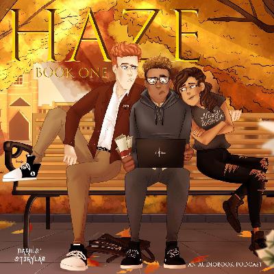 HAZE Book One: Episode 6 HAZE Book One: Episode 6