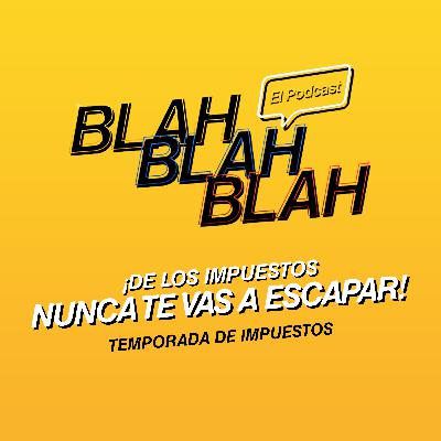 ¡De los impuestos nunca te vas a escapar! T4/EP85 ¡De los impuestos nunca te vas a escapar! T4/EP85
