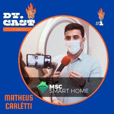 COMO UM ENGENHEIRO PODE ATUAR NO MARKETING DIGITAL | MATHEUS CARLÉTTI - DYCAST #2