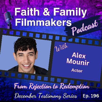 Testimony Series: From Rejection to Redemption - with Alex Mounir