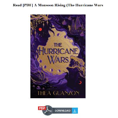 Read [PDF] A Monsoon Rising (The Hurricane Wars #2) - Thea Guanzon