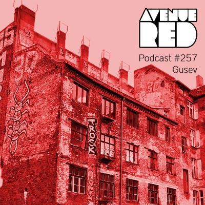 Avenue Red Podcast #257 - Gusev Avenue Red Podcast #257 - Gusev
