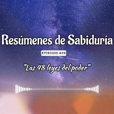 Desvelando los secretos del poder: Un análisis de Las 48 leyes del poder de Robert Greene