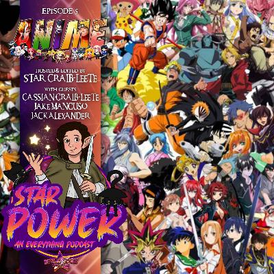 Star Power - Anime!