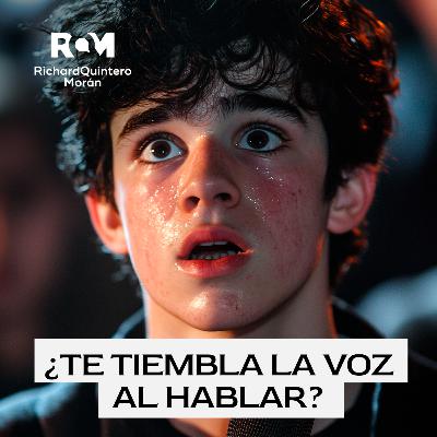 ¿Te tiembla la voz al hablar? ESTA ES LA RAZÓN y así lo solucionas