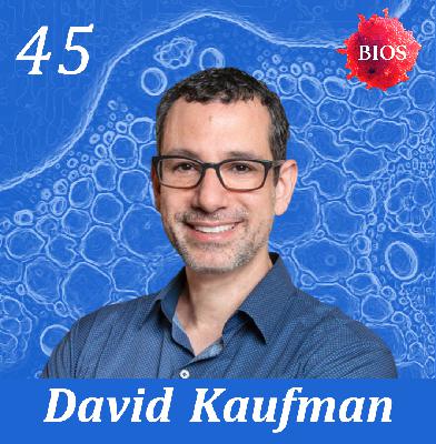 45. Translational Medicine & Public Health w/ David Kaufman - Partner @ Third Rock Ventures