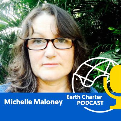 Michelle Maloney | Reflections on the Rights of Nature, Earth Laws, and Earth-centered Governance Michelle Maloney | Reflections on the Rights of Nature, Earth Laws, and Earth-centered Governance