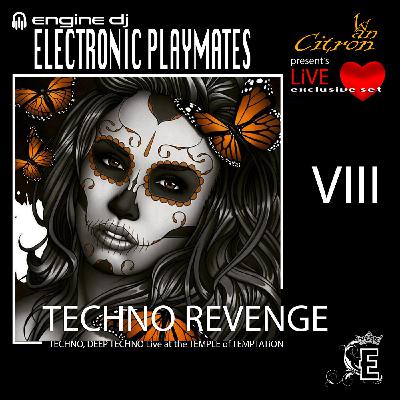 Ivan Citron – "TECHNO REVENGE VIII" - LiVE Session - 09.11.2025