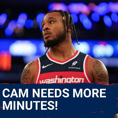 Cam Whitmore NEEDS More Minutes | Are the Washington Wizards Wasting His HEATER?