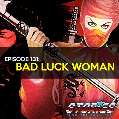Bad Luck Woman