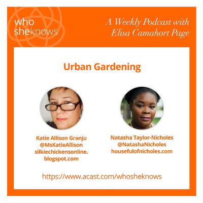 Episode #14: Urban Gardening