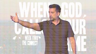 When God Calls Your Name Week Two