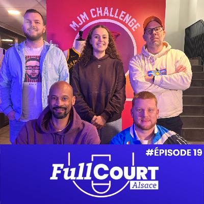 FullCourt – Épisode 19 | Exploit monumental de la SIG à Bourg & tour d’horizon du basket alsacien FullCourt – Épisode 19 | Exploit monumental de la SIG à Bourg & tour d’horizon du basket alsacien