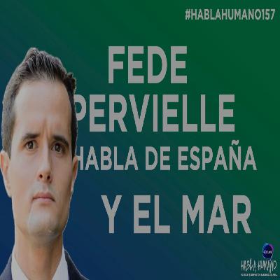#HablaHumano157: Fede Supervielle, un marino escribe sobre Álvaro de Bazán