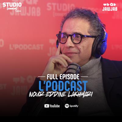 L'Podcast - Nour-Eddine Lakhmari