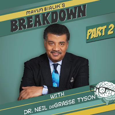 Part Two: Are We Smart Enough to Understand the Universe? Could Humans be Alien Pets? Neil deGrasse Tyson on Simulation Theory, Why Your God is too Small and How Science Will Guide Us into the Future