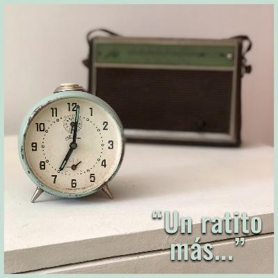 "Un ratito más..." "Un ratito más..."