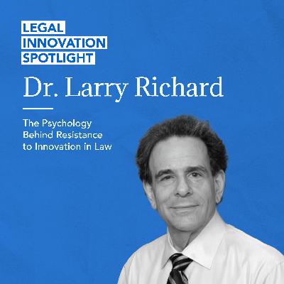 The Psychology Behind Resistance to Innovation in Law