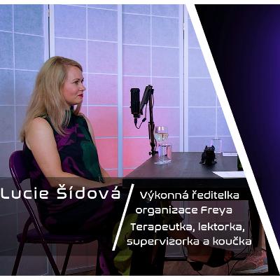Krysí doupě / Lucie Šídová: Chceme bořit mýty o tom kdo je sexuální asistentka.