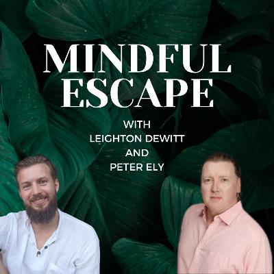 E24: Reframe Your Mindset for Positivity with Peter Ely (2023)