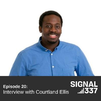 Interview with Courtland Ellis