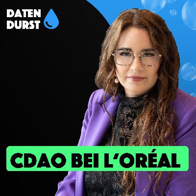 Wie werde ich Chief Data & Analytics Officer? | Mit Franziska Eickhoff von L'Oréal