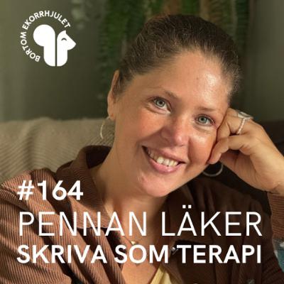164. Pennan läker - skriva som terapi 164. Pennan läker - skriva som terapi