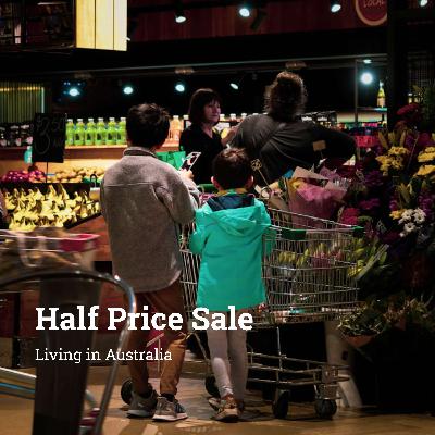 Ep 84 - How Half-Price Specials Really Work in Australia Ep 84 - How Half-Price Specials Really Work in Australia