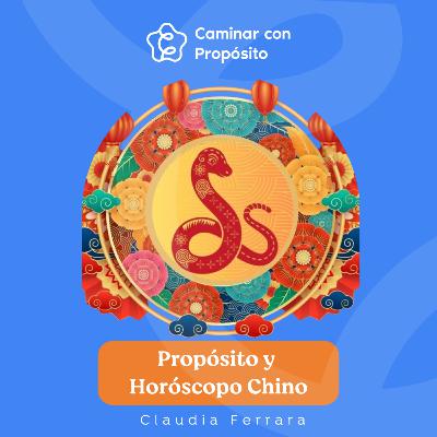 Propósito y Horóscopo Chino: En 2025 usalo a tu favor | E.206