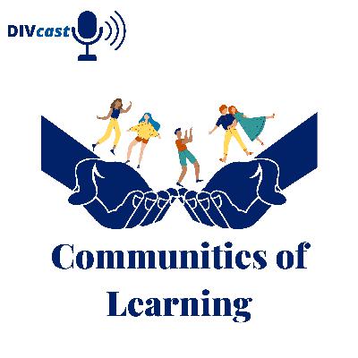 Series 3 Episode 2 Communities of Learning