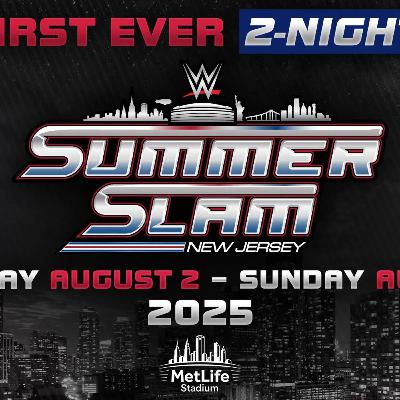 SG 212: SummerSlam Bam Thank You Maam | SPORTS GOOFS | #MLB #NFL #NBA #NHL #NCAA #WWE