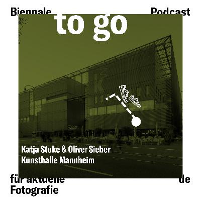Mit Katja Stuke & Oliver Sieber zur Kunsthalle Mannheim