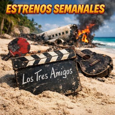 Estrenos Semanales - MARTY SUPREME, SEND HELP, AÍDA Y VUELTA, LA CHICA ZURDA, LOS HERMANOS DEMOLICIÓN Y MÁS Estrenos Semanales - MARTY SUPREME, SEND HELP, AÍDA Y VUELTA, LA CHICA ZURDA, LOS HERMANOS DEMOLICIÓN Y MÁS