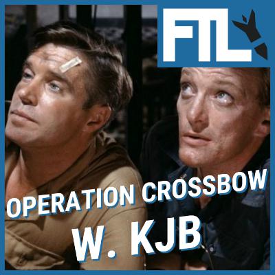 *PREVIEW* Operation Crossbow w. Kill James Bond *PREVIEW* Operation Crossbow w. Kill James Bond