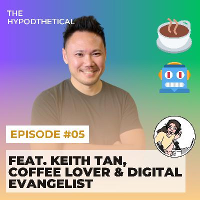 A Coffee Lover's Cause feat. Keith Tan: Building Singapore's first robotic barista, why AI will not replace the craftsmen and overcoming the loneliness of entrepreneurship. A Coffee Lover's Cause feat. Keith Tan: Building Singapore's first robotic barista, why AI will not replace the craftsmen and overcoming the loneliness of entrepreneurship.